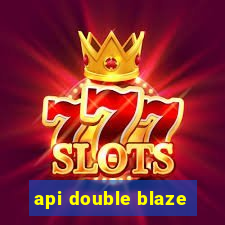 api double blaze